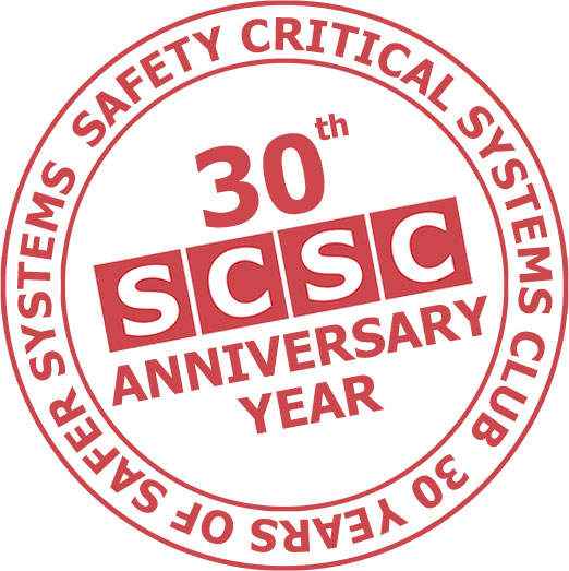 30th Anniversary Year of the Safety-Critical Systems Club